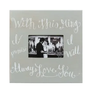 Bridal Wooden Picture Frame- "With This Ring"